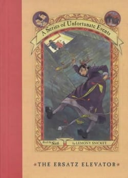 The ersatz elevator - series of unfortunate events