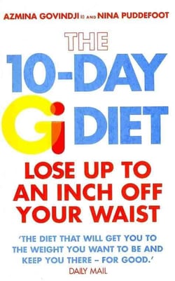 The 10-Day GI Diet - Lose Up to an Inch Off Your Waist
