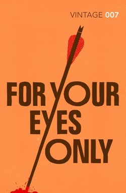 FOR YOUR EYES ONLY