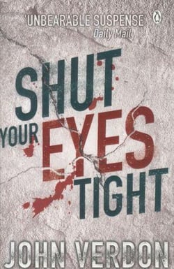 Shut your eyes tight