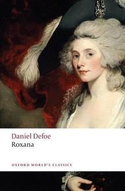 Roxana - the fortunate mistress
