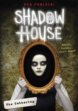 Shadow house - tome 1: the gathering