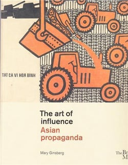 The art of influence asian propaganda