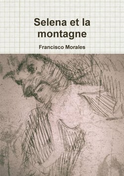 Selena et la montagne