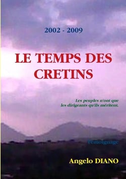 2002-2009 le temps des crétins