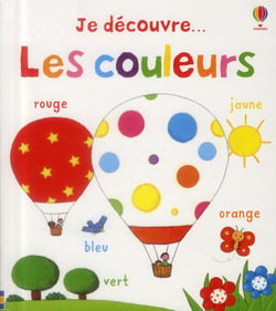 Je découvre... Les couleurs