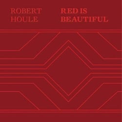 Robert houle : red is beautiful