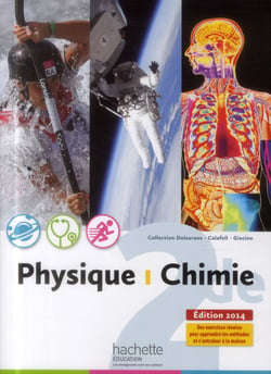 Physique-chimie - 2nde - manuel de l'élève (édition 2014)
