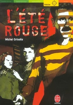 L'ete rouge