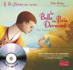 Histoires en musique - La belle au bois dormant
