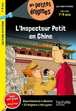 L'inspecteur Petit en Chine - CE1, CE2