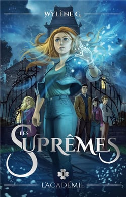 Les Suprêmes Tome 1 : l'académie