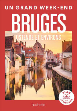 Un grand week-end : Bruges, Ostende et environs