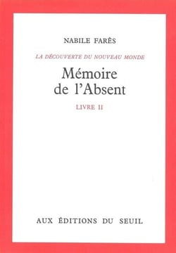 Memoire de l'absent, decouverte du monde
