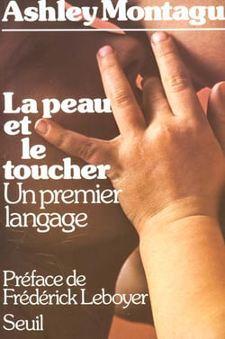 La Peau et le Toucher. Un premier langage