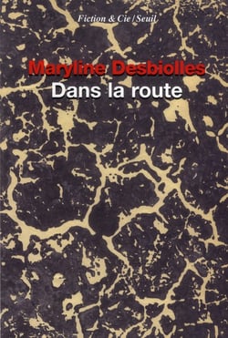 Dans la route