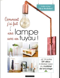 Comment j'ai fait  une lampe avec un tuyau