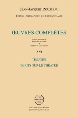 Oeuvres complètes t.16 - théâtre et écrits sur le théâtre