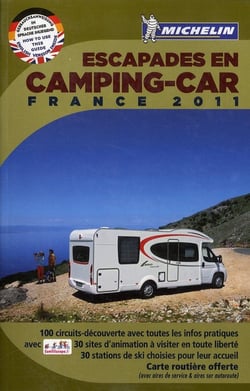 Escapades en camping-car france 2011