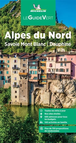 Le guide vert : Alpes du nord : Savoie, Mont-Blanc, Dauphiné (édition 2023)