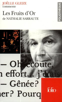 Les Fruits d'Or de Nathalie Sarraute (Essai et dossier)