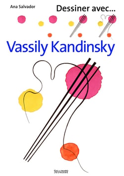 Dessiner avec... : Vassily Kandinsky