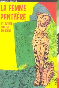 La femme panthere et autres contes du benin