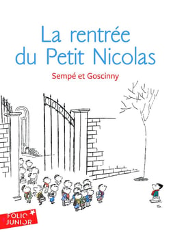 Le petit Nicolas : les histoires inédites - la rentrée du Petit Nicolas