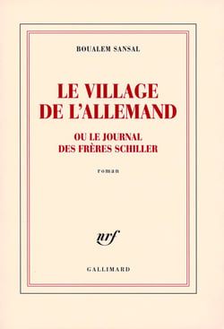 Le village de l'Allemand ou le journal des frères Schiller