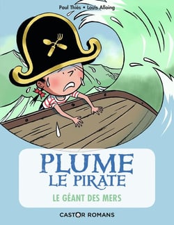 Plume le pirate Tome 6 : le géant des mers