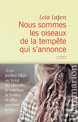 Nous sommes les oiseaux de la tempête qui s'annonce