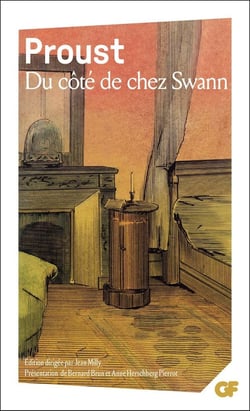 À la recherche du temps perdu Tome 1 : Du côté de chez Swann