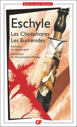 Les Choéphores - Les Euménides