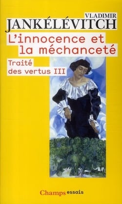 L'Innocence et la méchanceté