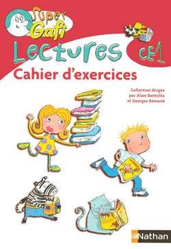 SUPER GAFI : lectures - CE1 - cahier d'exercices