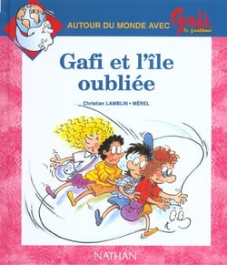 Gafi et l'ile oubliee n16 serie 2 cp/ce1
