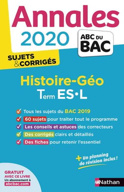 Annales ABC du bac - sujets & corrigés Tome 7 : histoire-géographie - terminale ES, terminale L (édition 2020)
