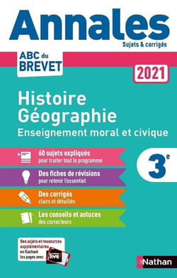 Annales ABC du brevet - sujets & corrigés : histoire-géographie, enseignement moral et civique - 3e (édition 2021)