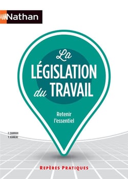 La Legislation Du Travail
