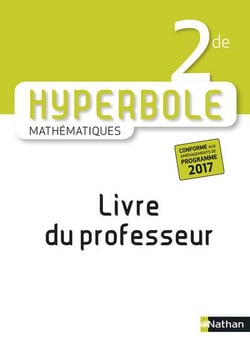 Hyperbole 2de 2017 - livre du professeur