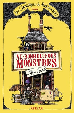 Les chroniques de Pont-aux-Rats t.1 - au bonheur des monstres