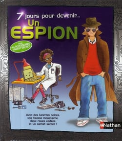 7 jours pour devenir... un espion