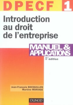 Dpecf 1 - introduction au droit de l'entreprise - manuel et applications