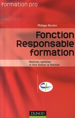 Fonction responsable formation - maîtriser, optimiser et faire évoluer sa fonction