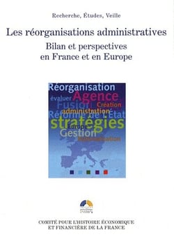 Les réorganisations administratives