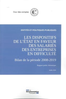 Les dispositifs de l'Etat en faveur des salaries des entreprises en difficulté