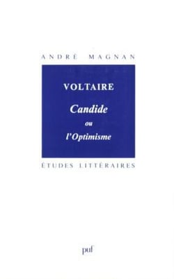 ETUDES LITTERAIRES Tome 18 : Candide ou l'optimisme, de Voltaire