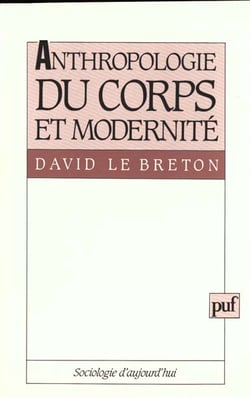 Anthropologie du corps et modernité