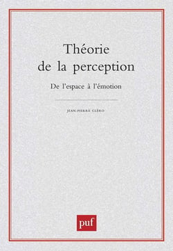 Théorie de la perception - de l'espace à l'émotion