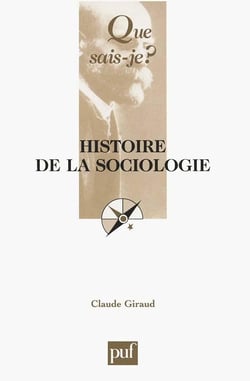 Histoire de la sociologie (3e édition)